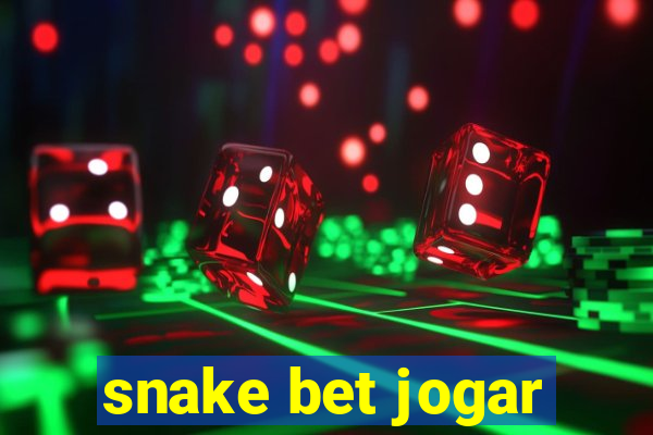 snake bet jogar